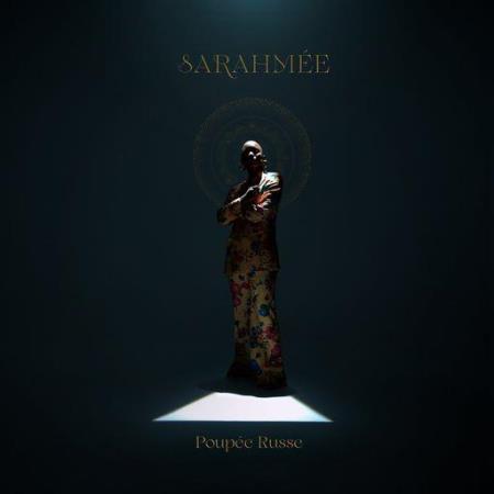 Sarahmee - Poupee Russe (2021)