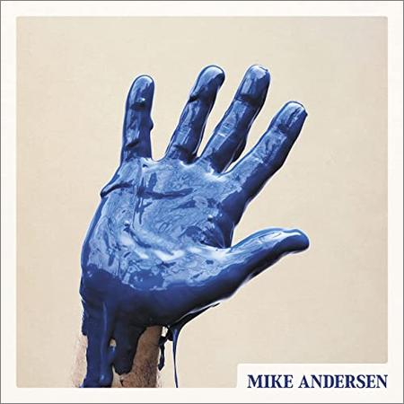 Mike Andersen - Raise Your Hand (2021)