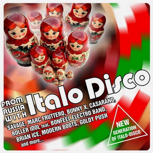 From Russia With Italo Disco [Vol.1-8] (2012-2014) Mp3