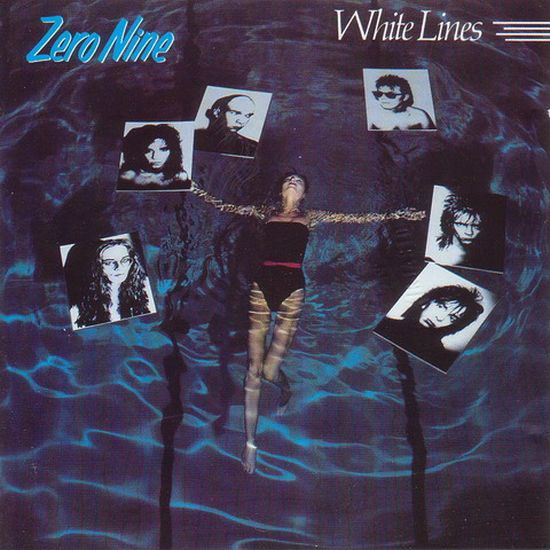 Zero Nine - White Lines 1985