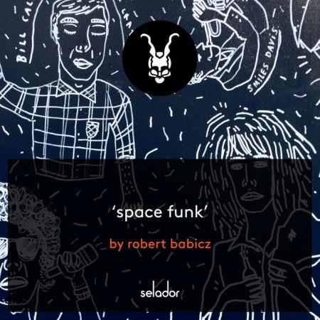Сборник Robert Babicz - Space Funk (2021)