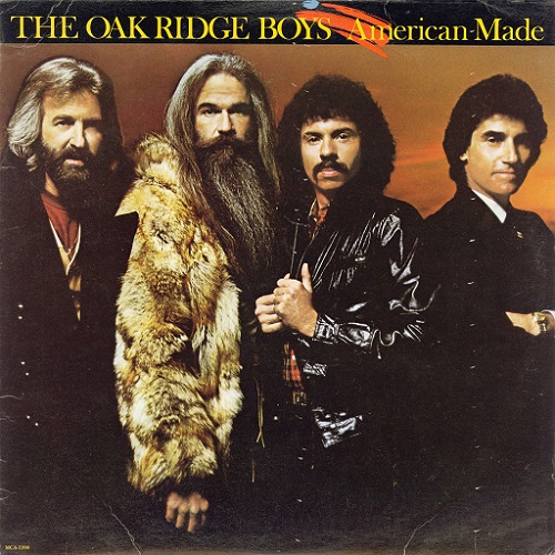 The Oak Ridge Boys  American Made (1983)