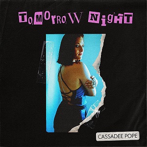 Cassadee Pope - Tomorrow Night (Single) [2021]