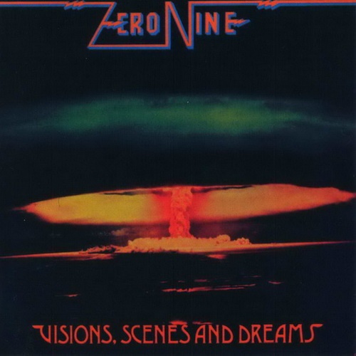 Zero Nine - Visions, Scenes And Dreams 1982