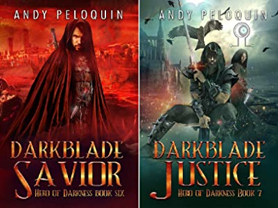 Hero of Darkness series by Andy Peloquin
