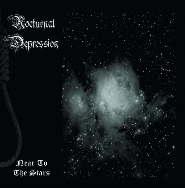 Nocturnal Depression - Near To The Stars (2004) (LOSSLESS)