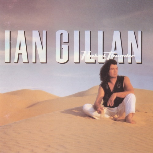 Ian Gillan - Naked Thunder 1990