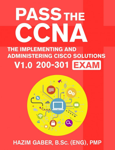 EC-Council - Implementing and Administering Cisco Solutions: CCNA 200-301
