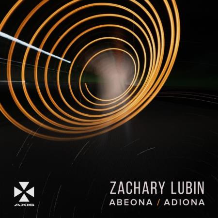Zachary Lubin - Abeona / Adiona (2021)