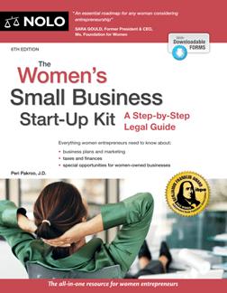 The Women's Small Business Start Up Kit : A Step by Step Legal Guide, 6th Edition