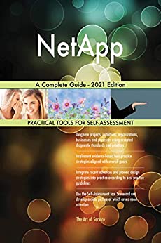 NetApp A Complete Guide   2021 Edition