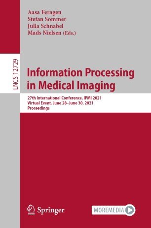 Information Processing in Medical Imaging: 27th International Conference, IPMI 2021