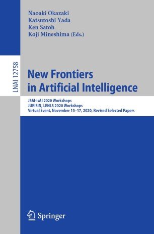 New Frontiers in Artificial Intelligence: JSAI isAI 2020 Workshops, JURISIN, LENLS 2020 Workshops