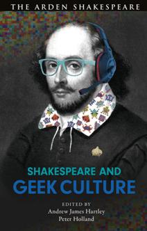 Shakespeare and Geek Culture