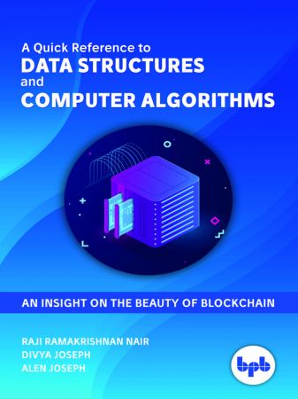 A Quick Reference to Data Structures and Computer Algorithms