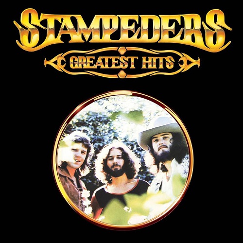 Stampeders - Greatest Hits (2021)