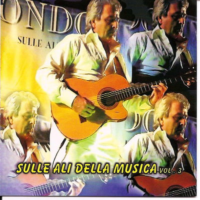 Cicci Guitar Condor - Sulle Ali Della Musica Vol 3 (2009)