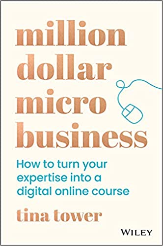 Million Dollar Micro Business: How to Turn Your Expertise Into a Digital Online Course (True PDF)