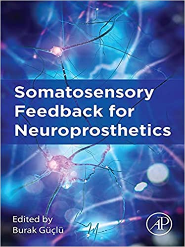 Somatosensory Feedback for Neuroprosthetics