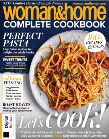 Woman&Home Complete Cookbook   First Edition, 2021