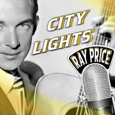 Ray Price   City Lights (2021)