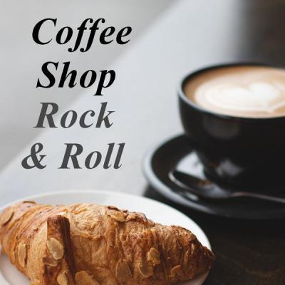 Various Artists   Coffee Shop Rock & Roll (2021)