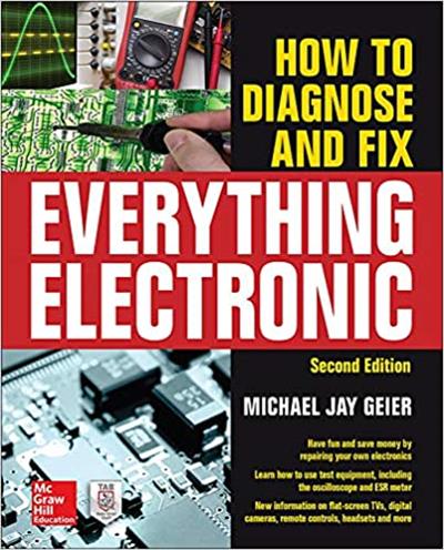 How to Diagnose and Fix Everything Electronic, 2nd Edition (True PDF)
