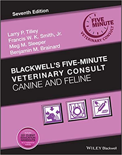 Blackwell's Five-Minute Veterinary Consult Canine and Feline, 7th Edition