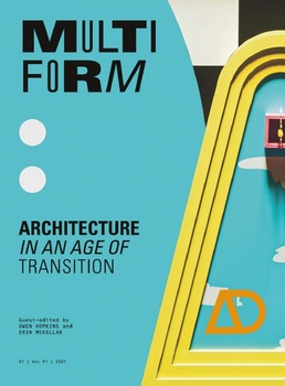 Multiform: Architecture in an Age of Transition (Architectural Design)