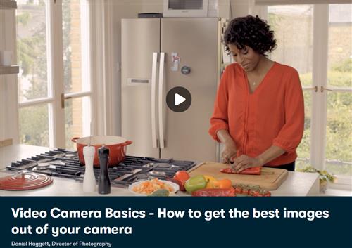 Skillshare - Video Camera Basics - How to get the best images out of your camera