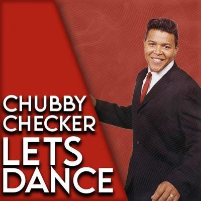 Chubby Checker   Let's Dance (2021)