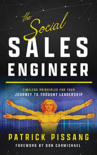 The Social Sales Engineer Timeless Principles for Achieving Thought Leadership