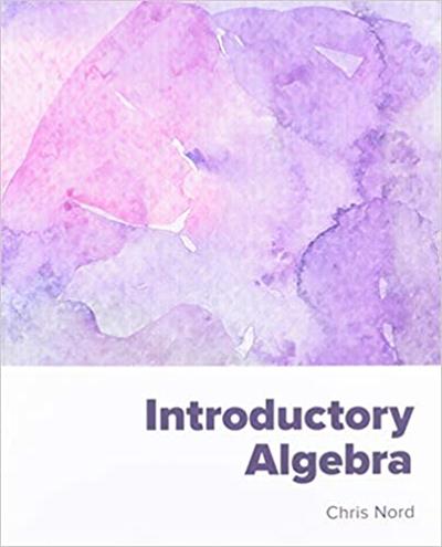 Introductory Algebra, Annotated Edition