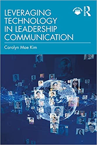 Leveraging Technology in Leadership Communication