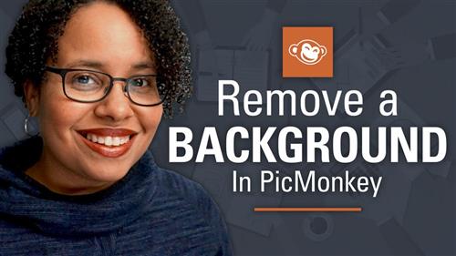 Skillshare - Forget Photoshop - Quickly Remove Any Background Using PicMonkey
