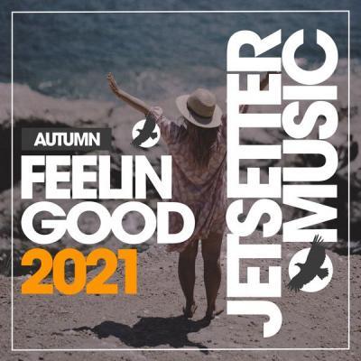 Various Artists   Feelin Good Autumn '21 (2021)