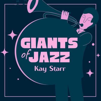 Kay Starr   Giants of Jazz (2021)