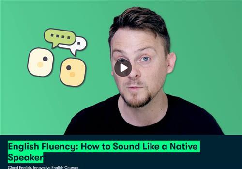 Skillshare - English Fluency How to Sound Like a Native Speaker
