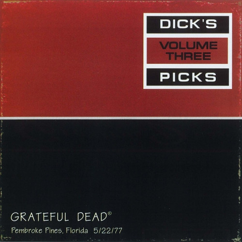 Grateful Dead - Dick's Picks Vol.3 [2CD] (1995) [lossless]