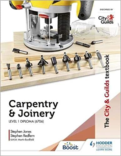 The City & Guilds Textbook Carpentry & Joinery for the Level 1 Diploma (6706)