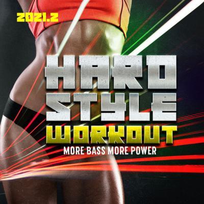 Various Artists   Hardstyle Workout 2021.2 (2021)