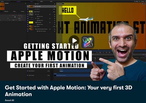 Skillshare - Get Started with Apple Motion Your very first 3D Animation