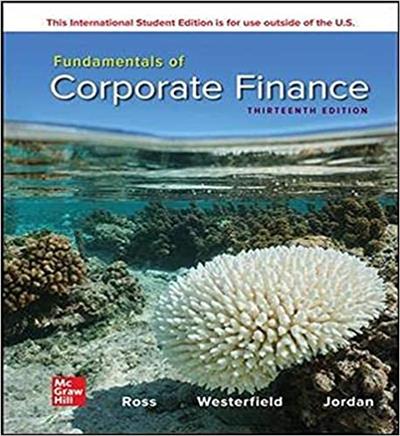 Fundamentals of Corporate Finance, 13th Edition