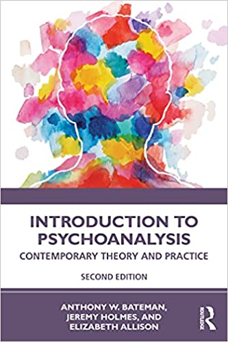 Introduction to Psychoanalysis Contemporary Theory and Practice 2nd Edition
