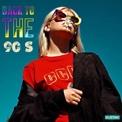 Various Artists   Back to the 90's (2021)