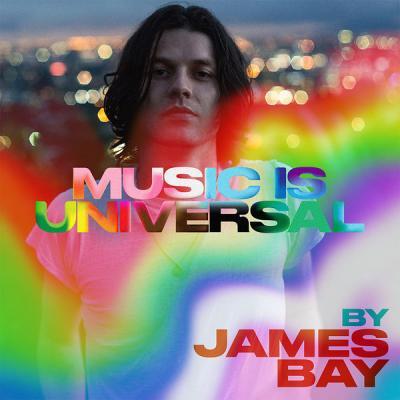 Various Artists   Music is Universal PRIDE by James Bay (2021)
