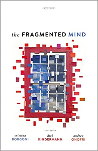 The Fragmented Mind