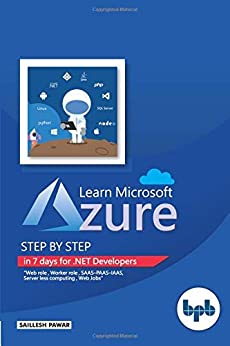 Learn Microsoft Azure Step by Step in 7 days for .NET Developers