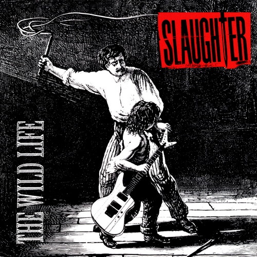 Slaughter - The Wild Life 1992 (24bit Remastered 2003)