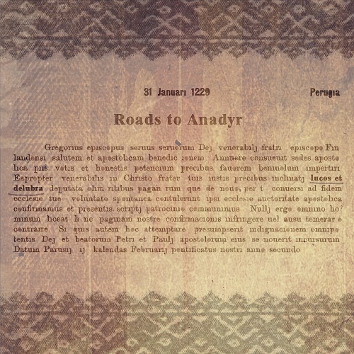 Roads to Anadyr - Lucos et Delubra (EP) 2015